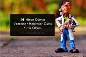 Dünya Veteriner Hekimler Günü Kutlama Mesajları